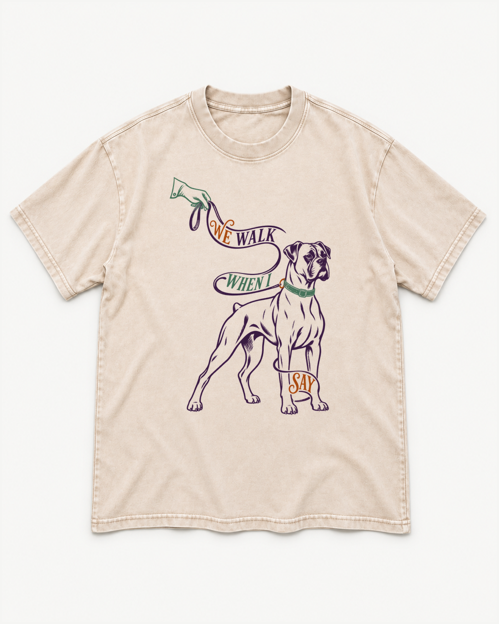 Apricot washed T-shirt with Boxer We Walk When I Say Leash front artwork