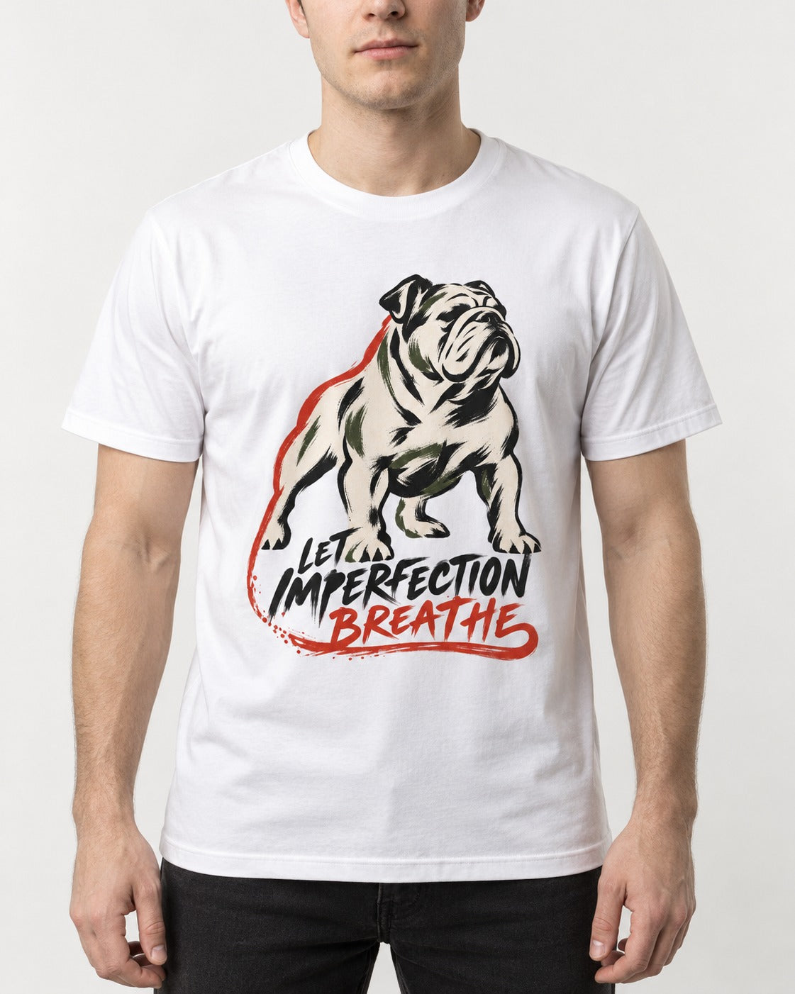 Let Imperfection Breathe English Bulldog T-Shirt in White, worn by a model, front view