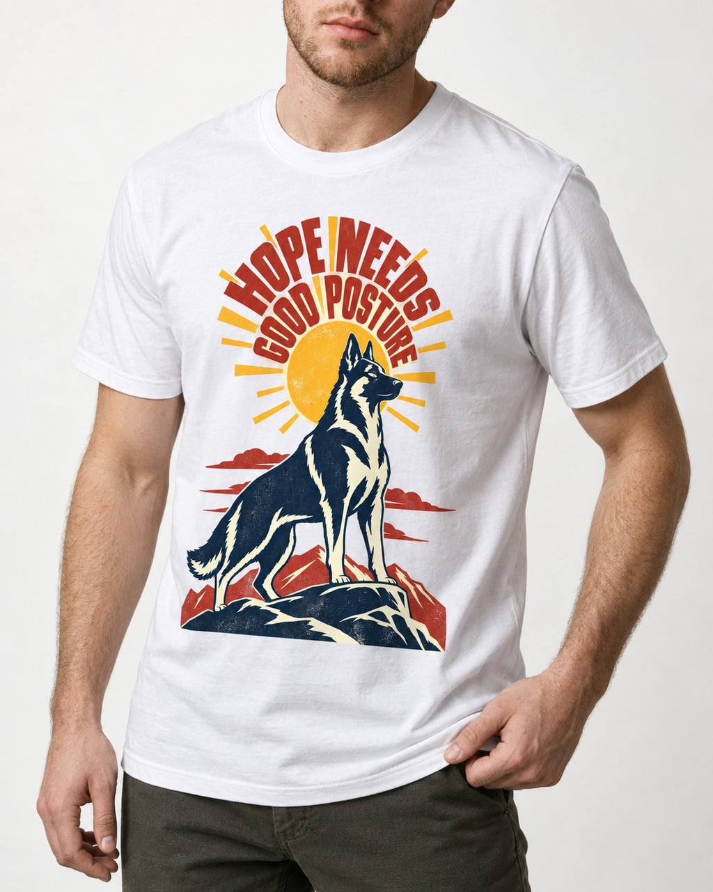 Hope Needs Good Posture German Shepherd Dog T-Shirt in White, worn by a model, front view
