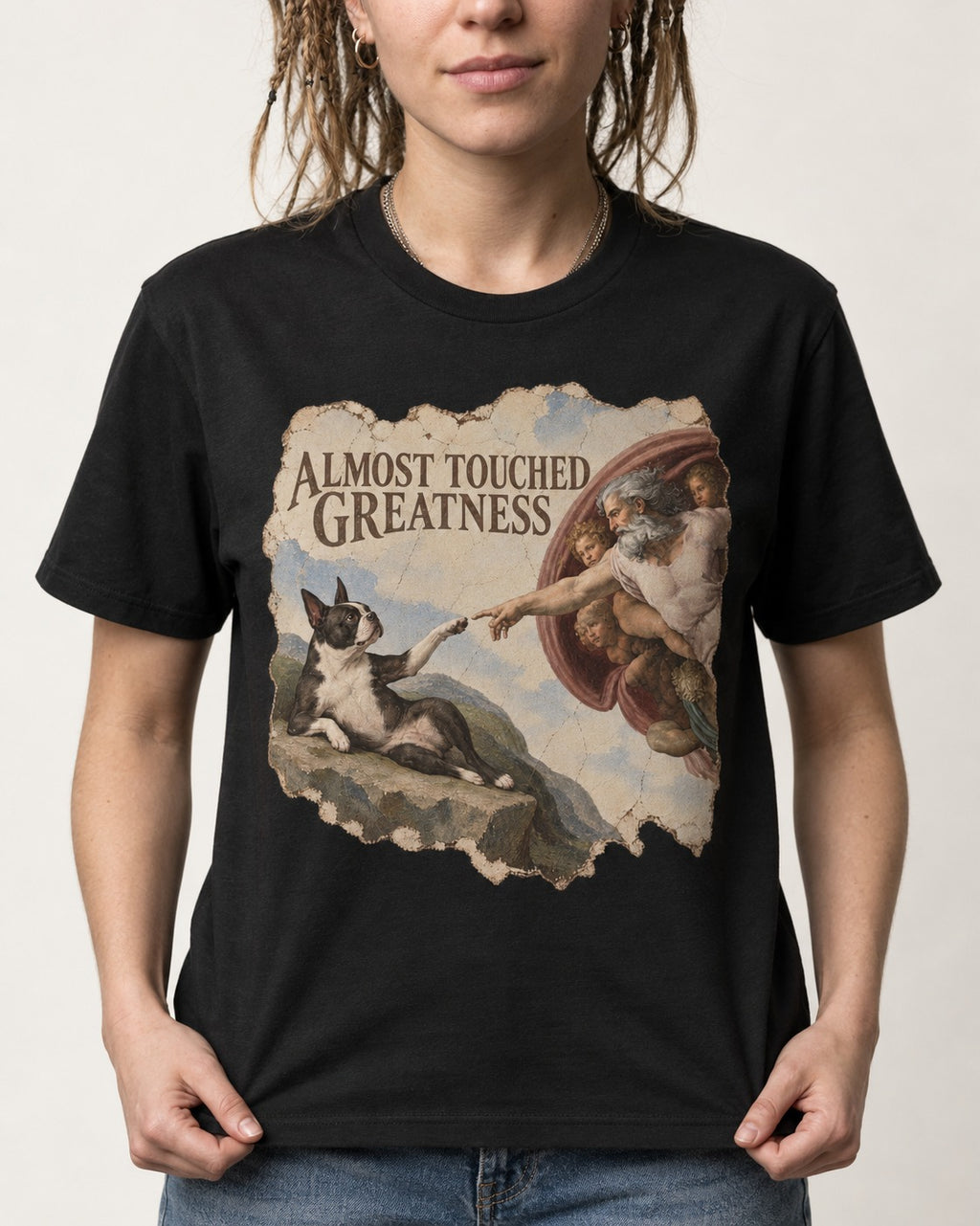 Almost Touched Greatness Boston Terrier Renaissance Parody T-Shirt in Black, worn by a model, front view