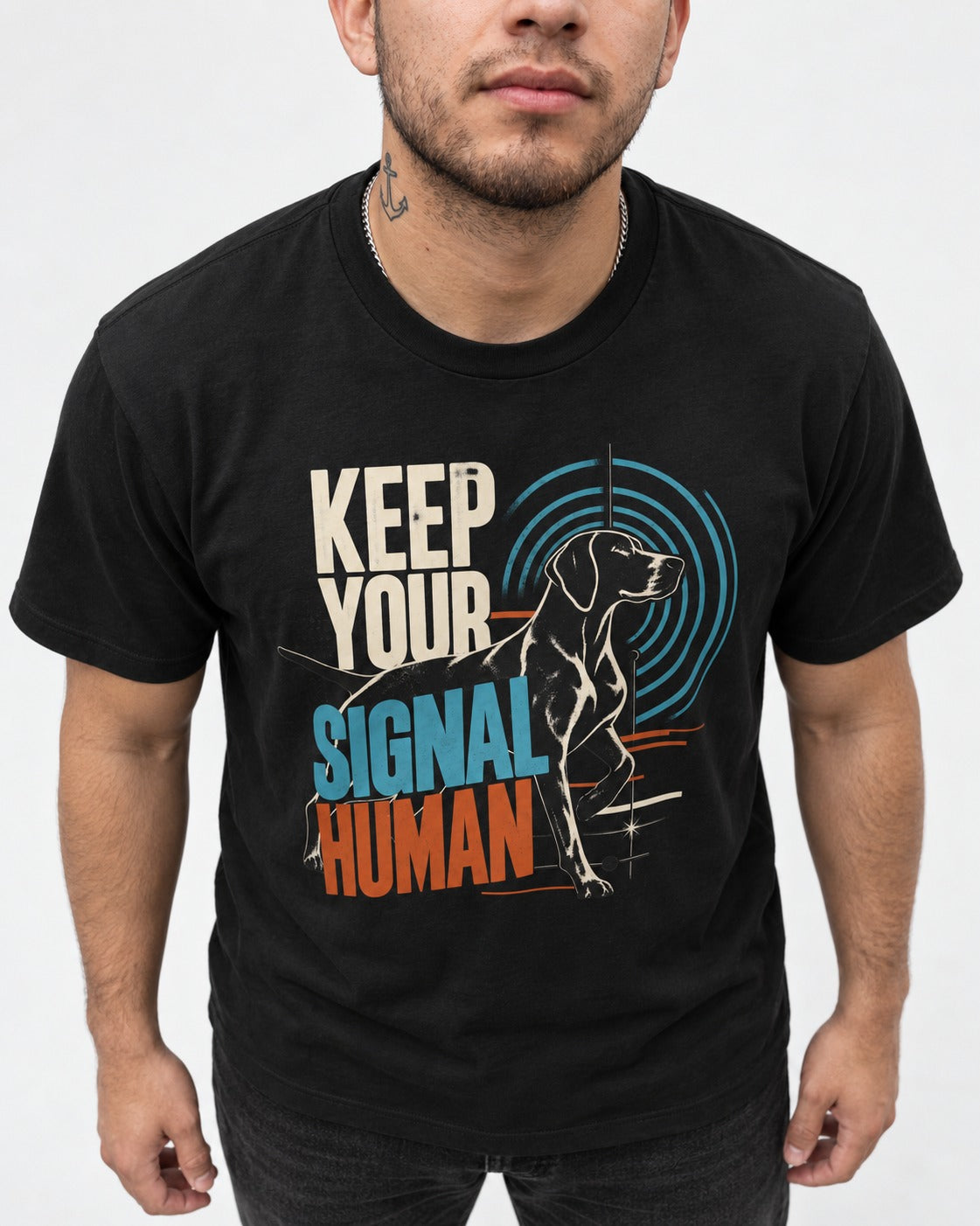 German Shorthaired Pointer Keep Your Signal Human Broadcast Graphic T-Shirt in Black, worn by a model, front view