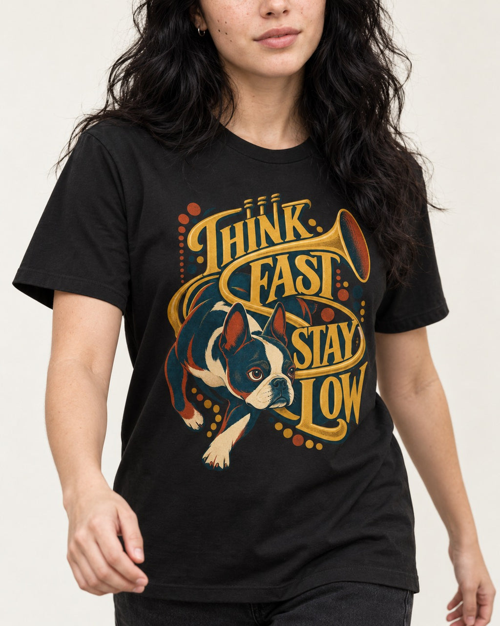 Boston Terrier Think Fast Stay Low T-Shirt in Black, worn by a model, front view