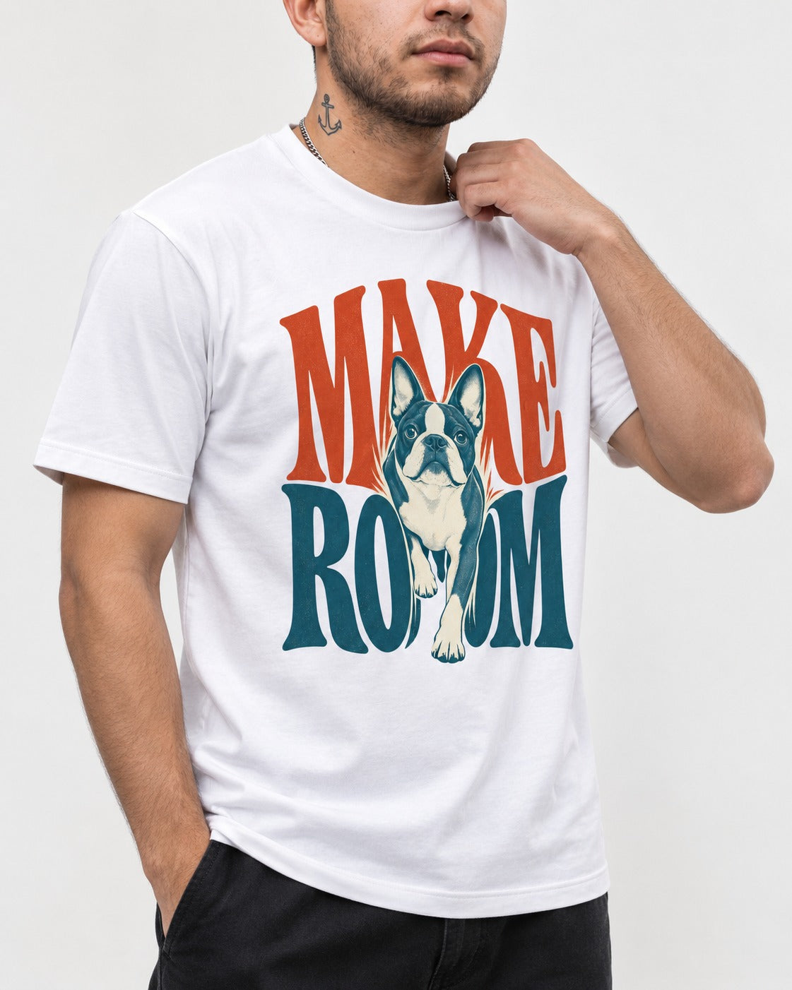 Make Room for the Boston Terrier T-Shirt in White, worn by a model, front view