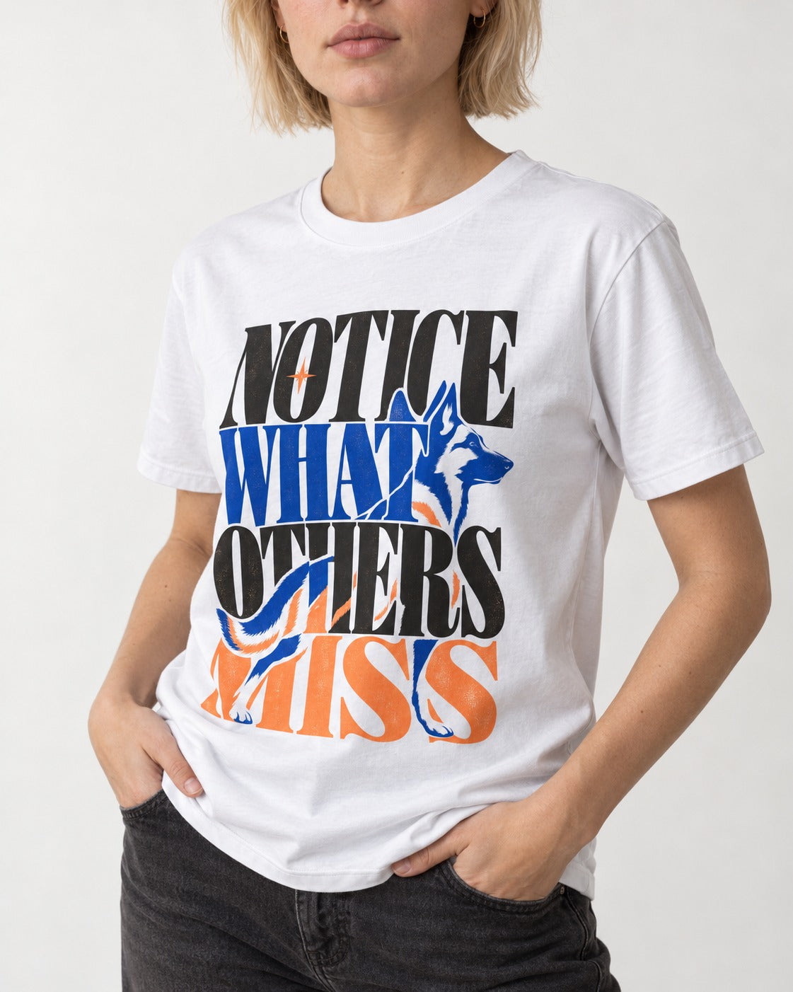 Notice What Others Miss German Shepherd Dog T-Shirt in White, worn by a model, front view