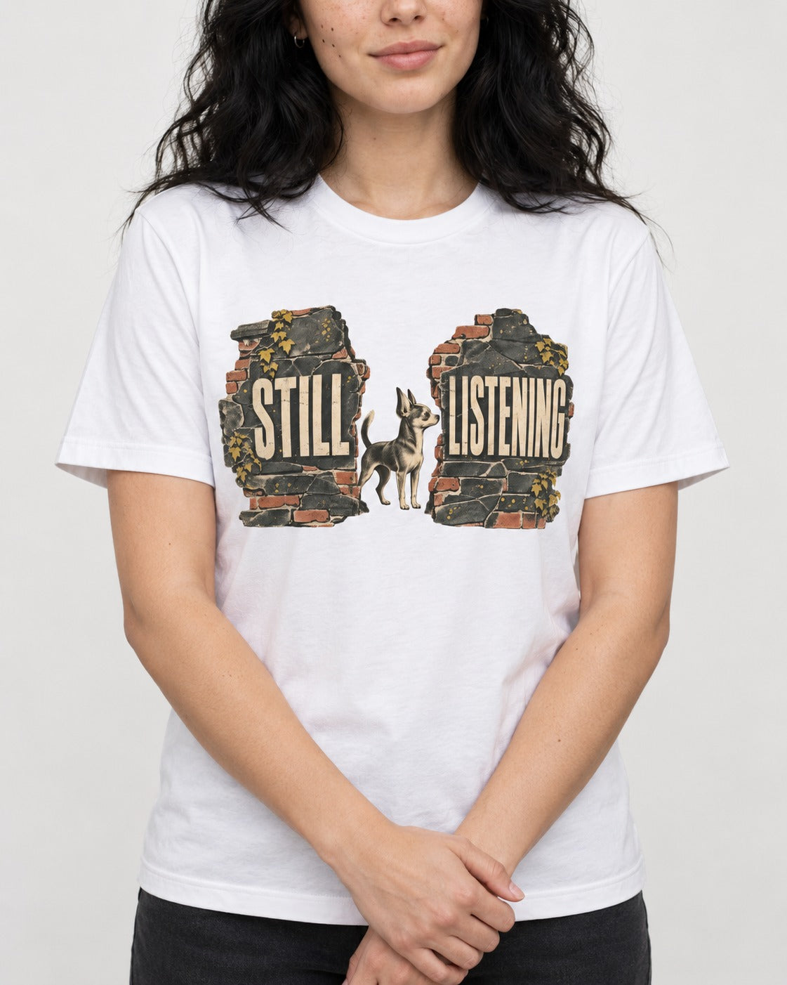 Chihuahua Still Listening T-Shirt in White, worn by a model, front view