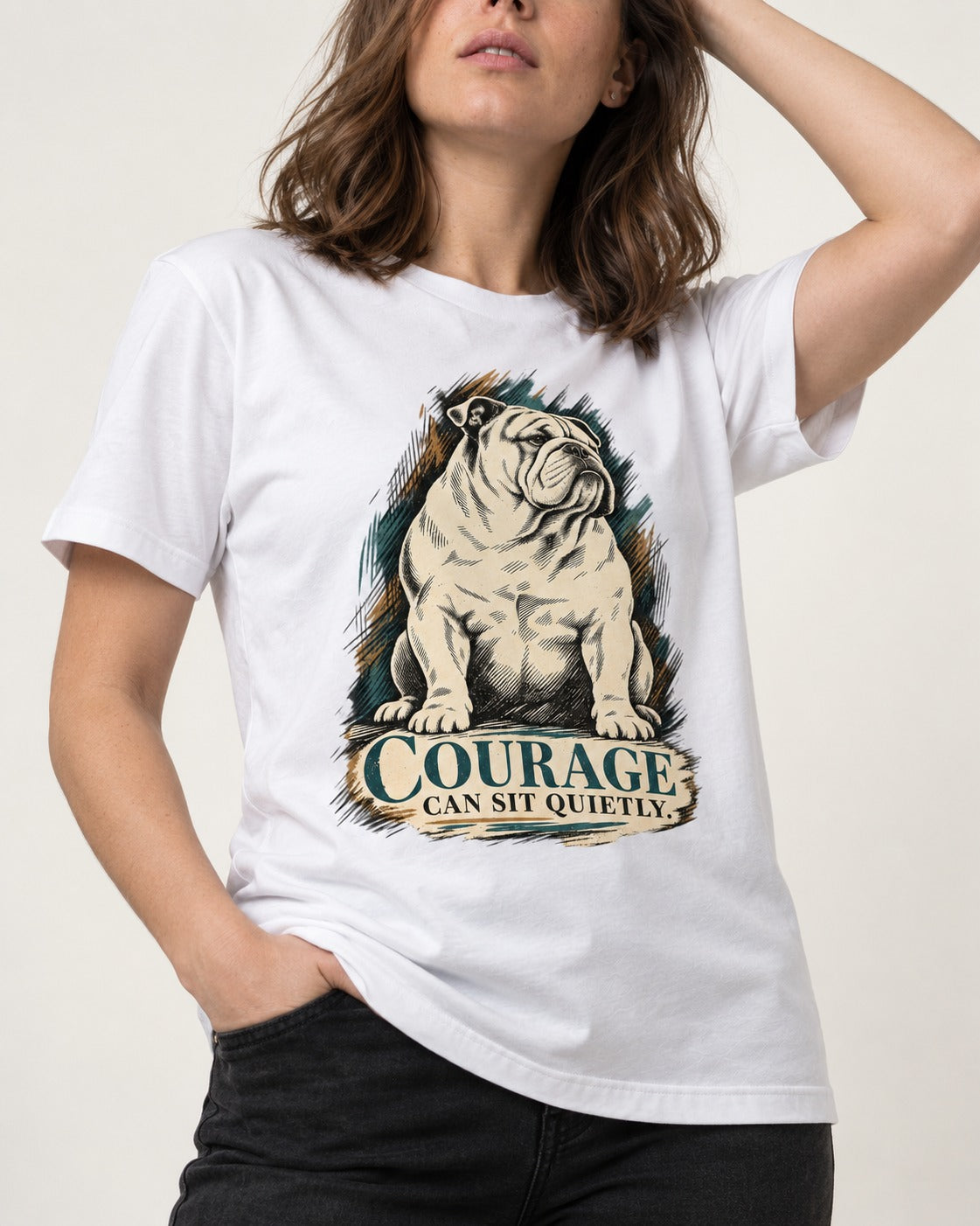 English Bulldog Courage Can Sit Quietly T-Shirt in White, worn by a model, front view