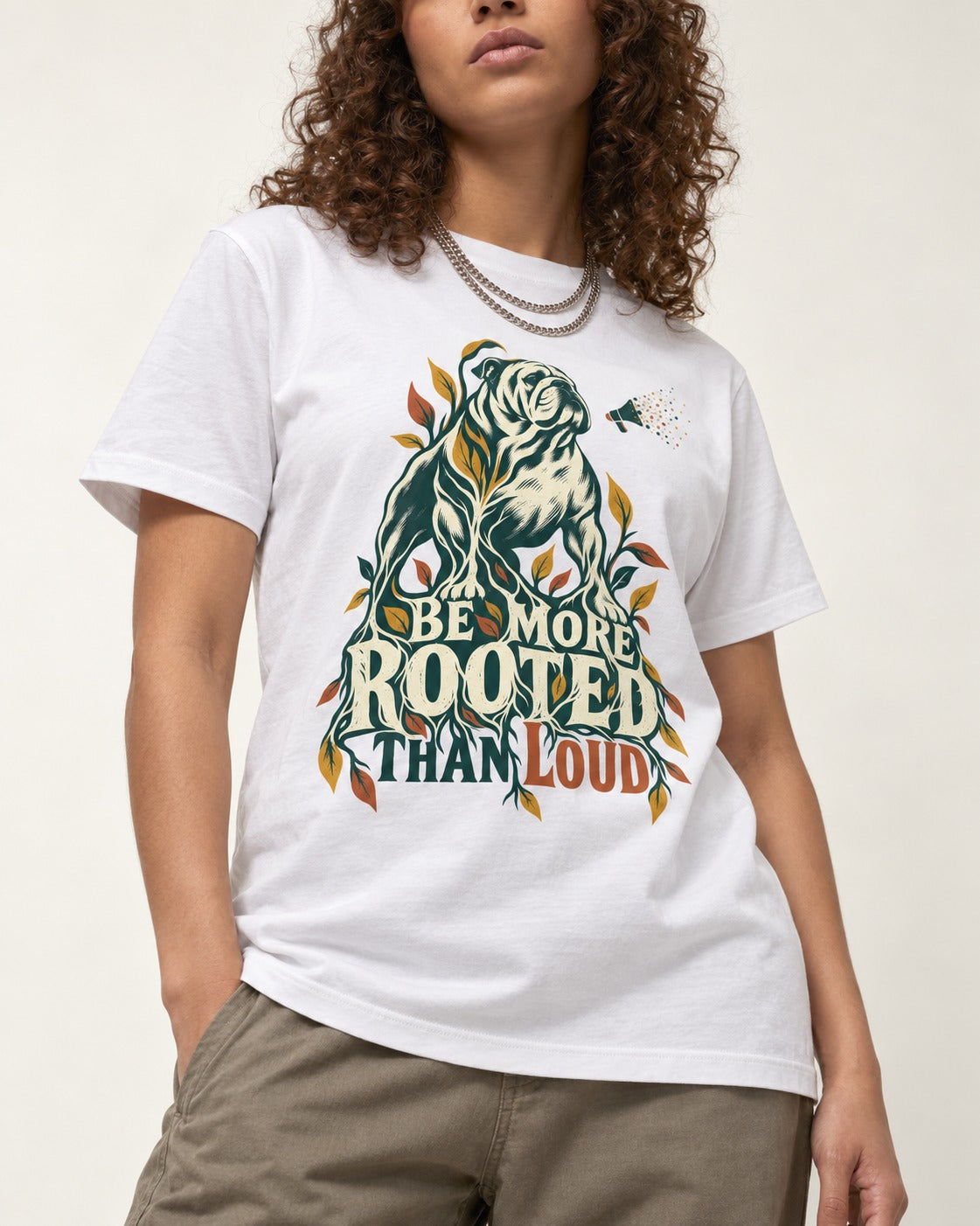More Rooted Than Loud English Bulldog T-Shirt in White, worn by a model, front view