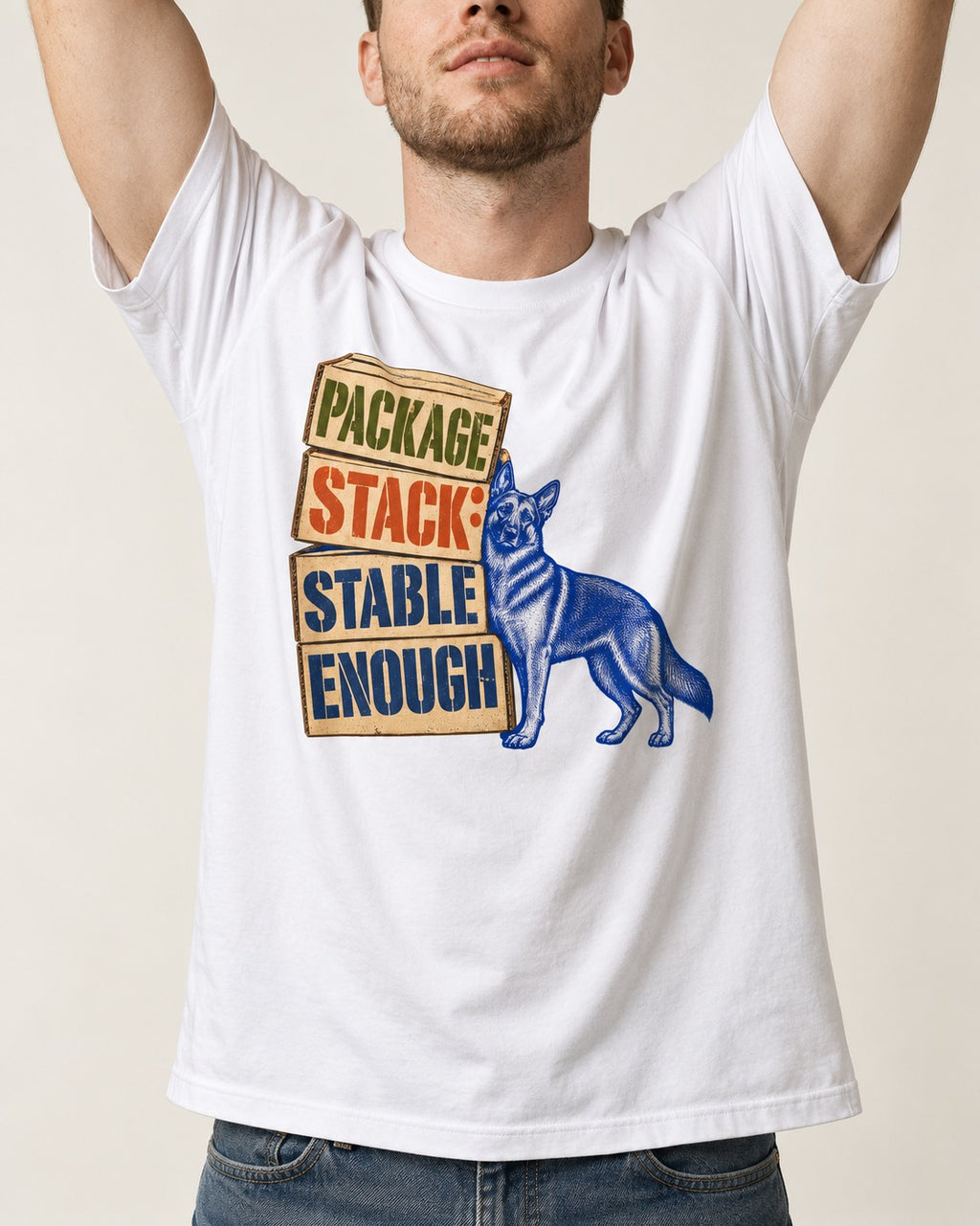 Package Stack Stable Enough German Shepherd Dog T-Shirt in White, worn by a model, front view