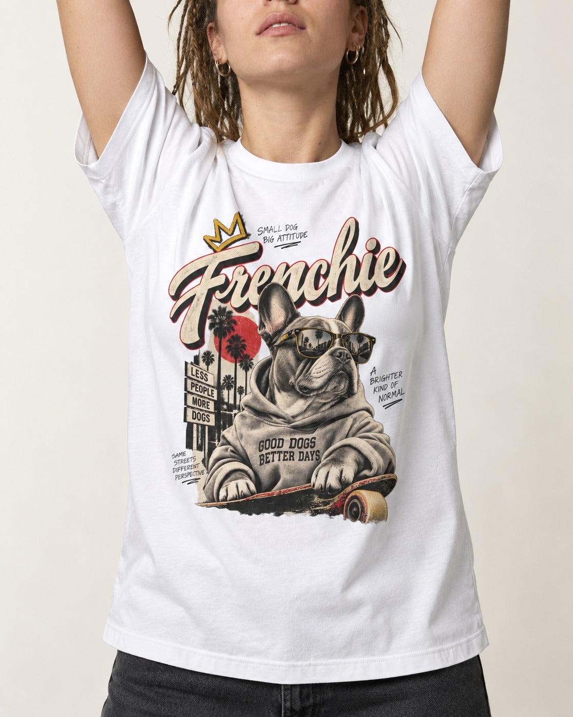 Frenchie Better Days T-Shirt in White, worn by a model, front view