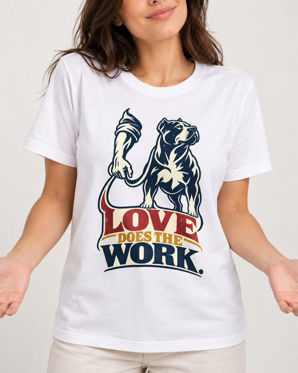 Pitbull Love Does the Work T-Shirt in White, worn by a model, front view