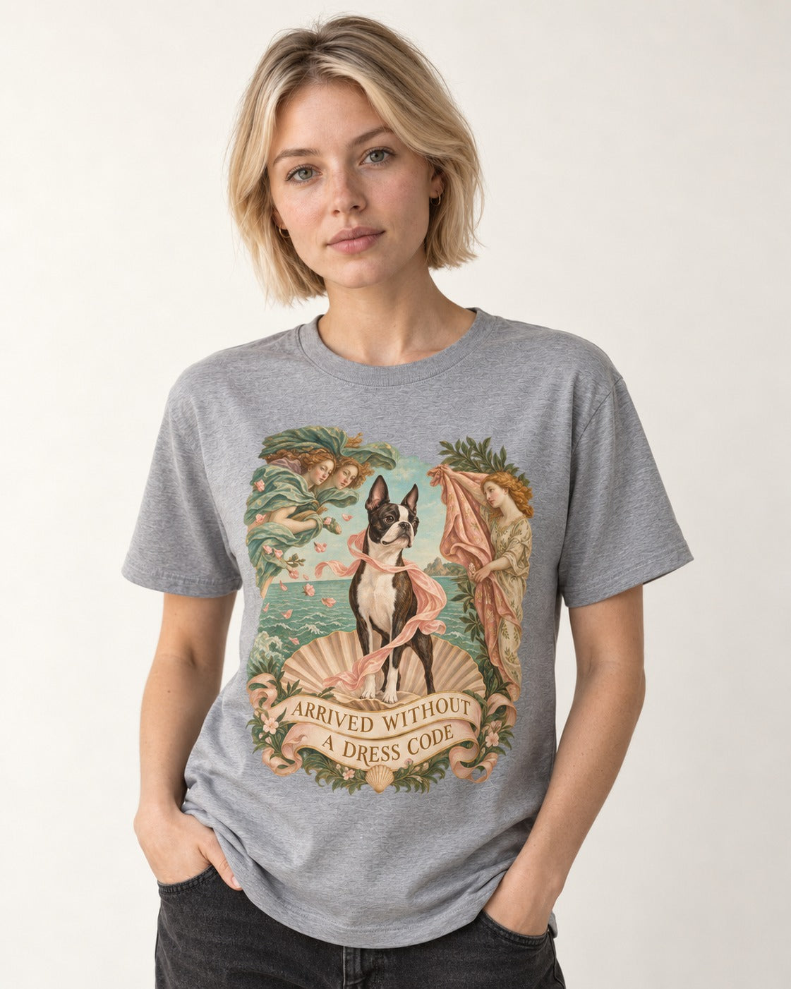 Arrived Without a Dress Code Boston Terrier Venus Parody T-Shirt in Sport Grey, worn by a model