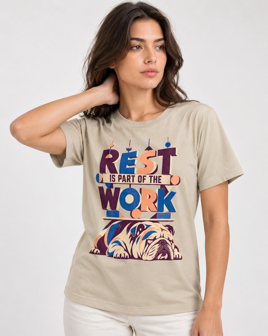 Rest Is Work English Bulldog T-Shirt in Sand, worn by a model