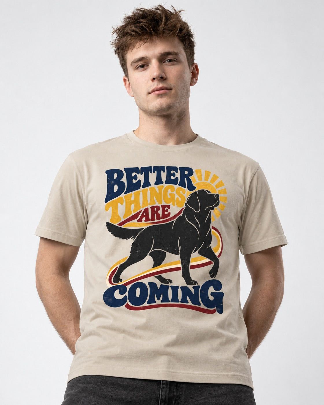 Better Things Are Coming Labrador Retriever T-Shirt in Sand, worn by a model