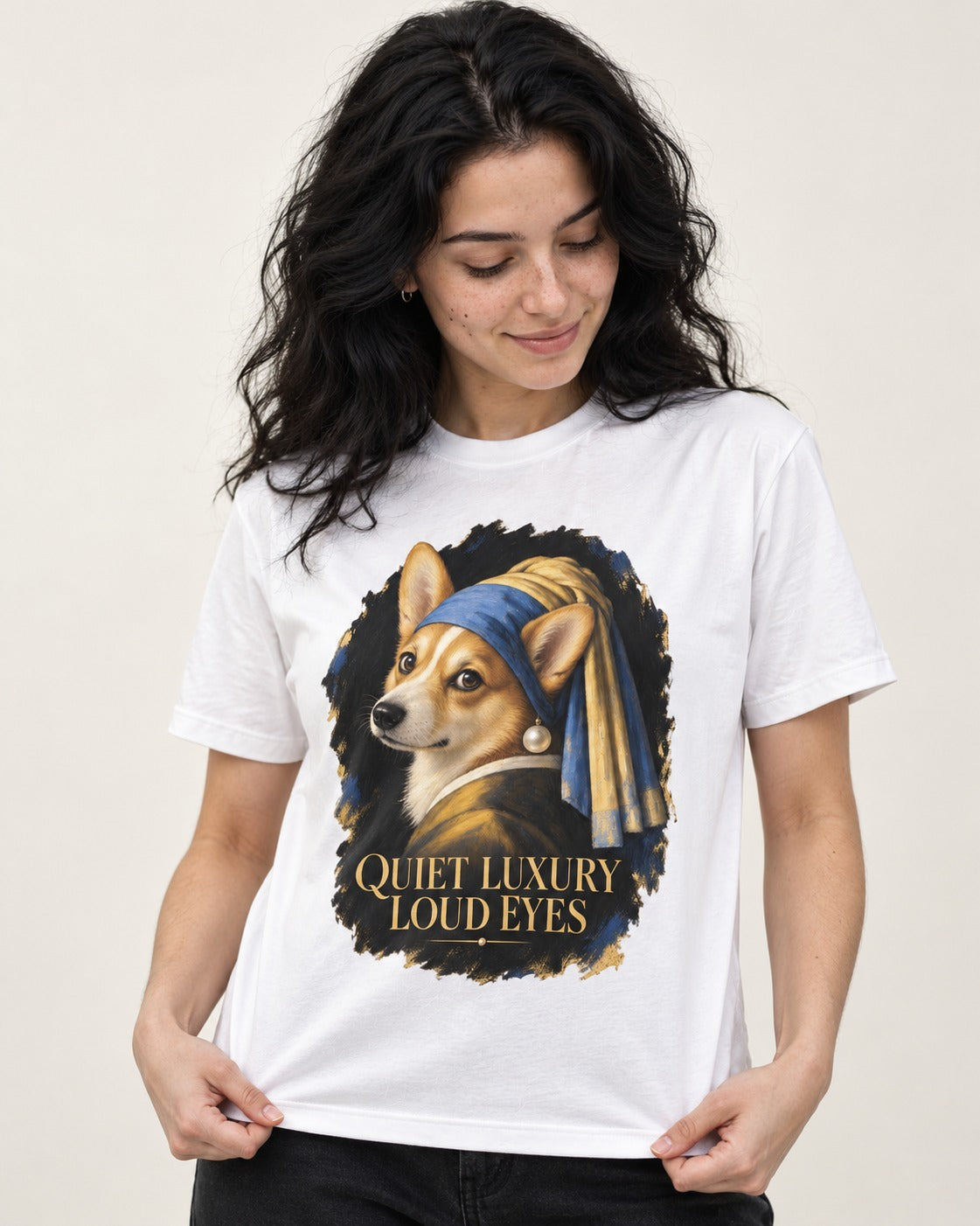 Corgi Quiet Luxury Loud Eyes Pearl Earring Portrait T-Shirt in White, worn by a model