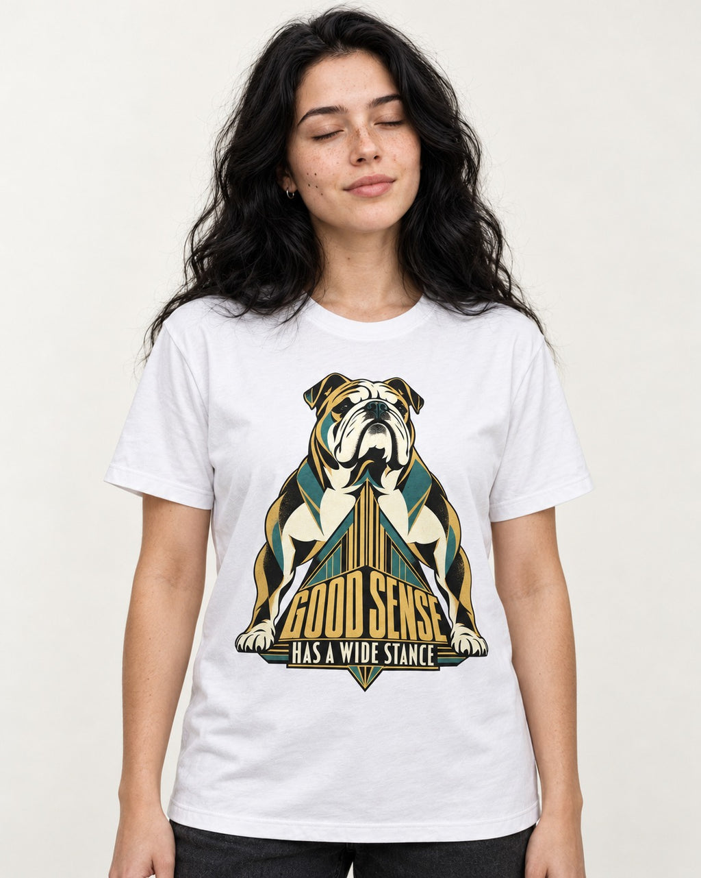 Good Sense Has a Wide Stance English Bulldog Graphic T-Shirt in White, worn by a model
