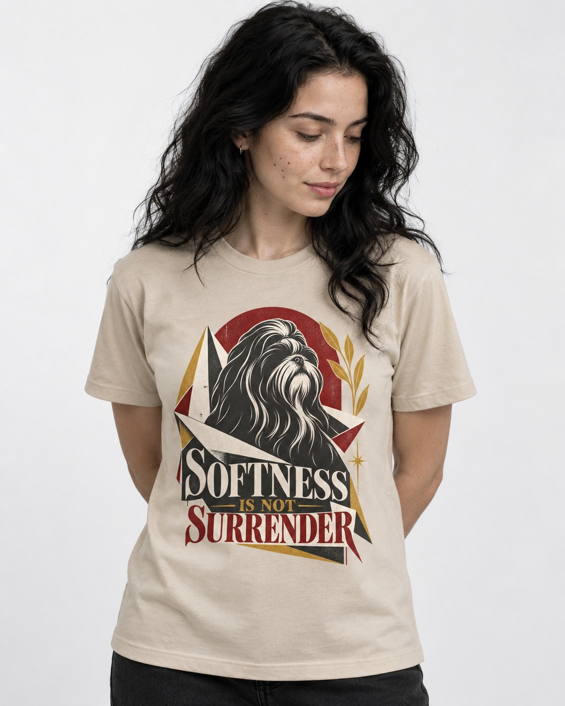 Shih Tzu Softness Is Not Surrender T-Shirt in Sand, worn by a model