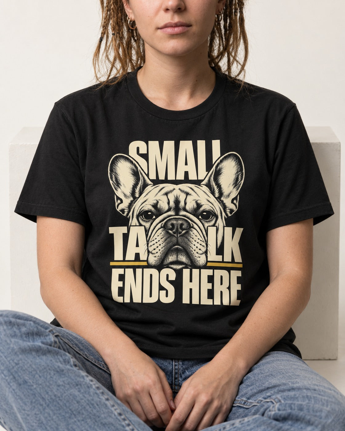 Frenchie Small Talk Ends Here Portrait Graphic T-Shirt in Black, worn by a seated model