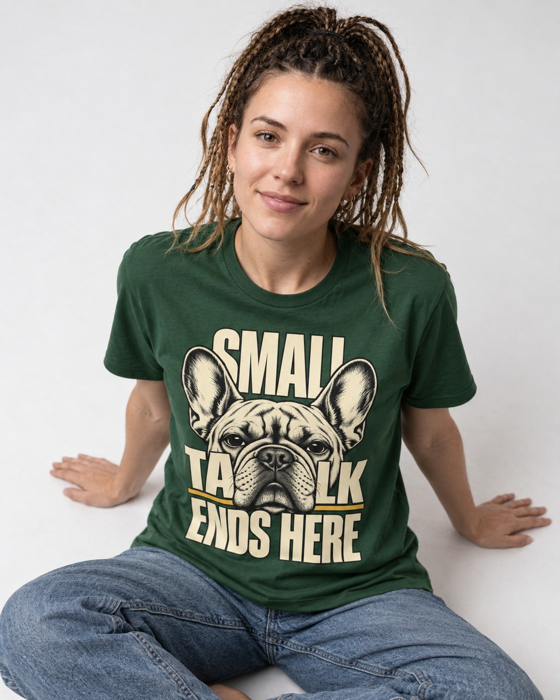 Frenchie Small Talk Ends Here Portrait Graphic T-Shirt in Forest Green, worn by a seated model