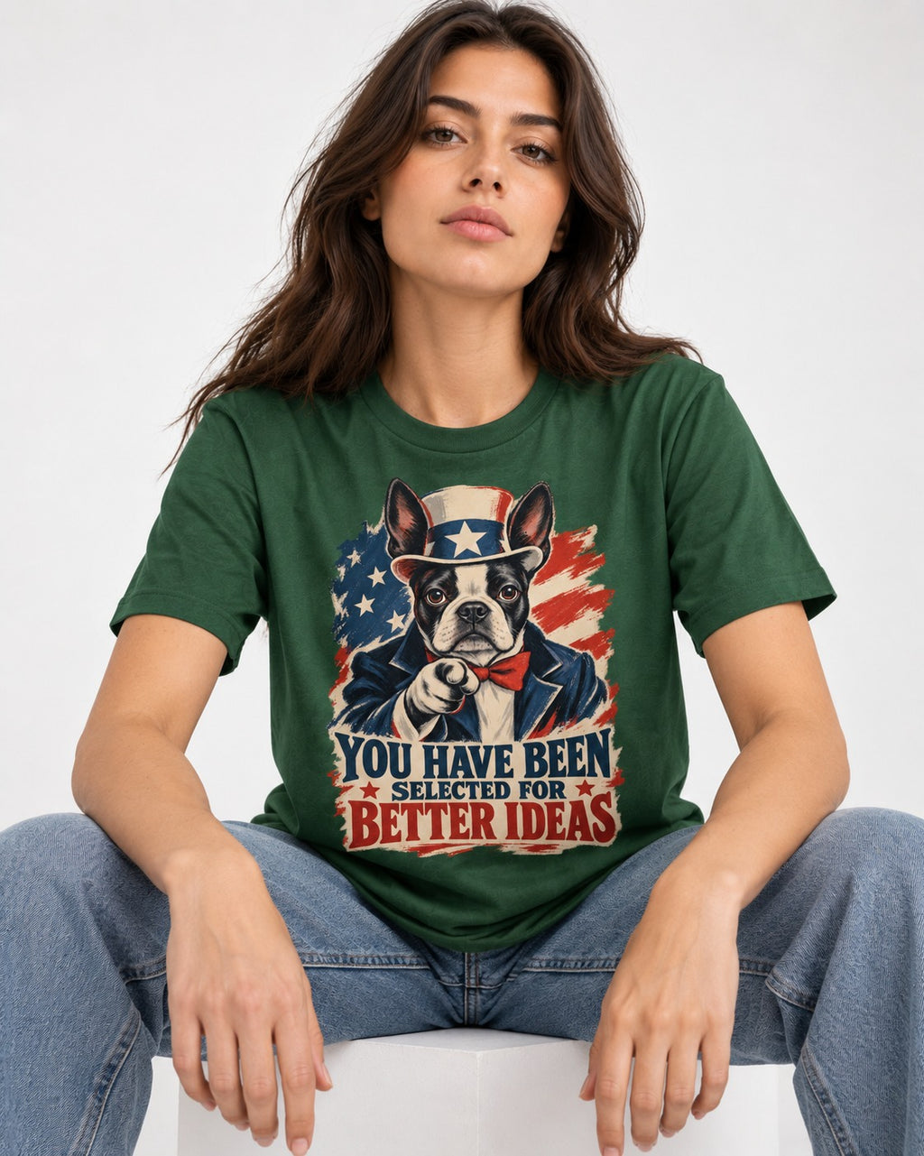 You Have Been Selected for Better Ideas Boston Terrier T-Shirt in Forest Green, worn by a seated model