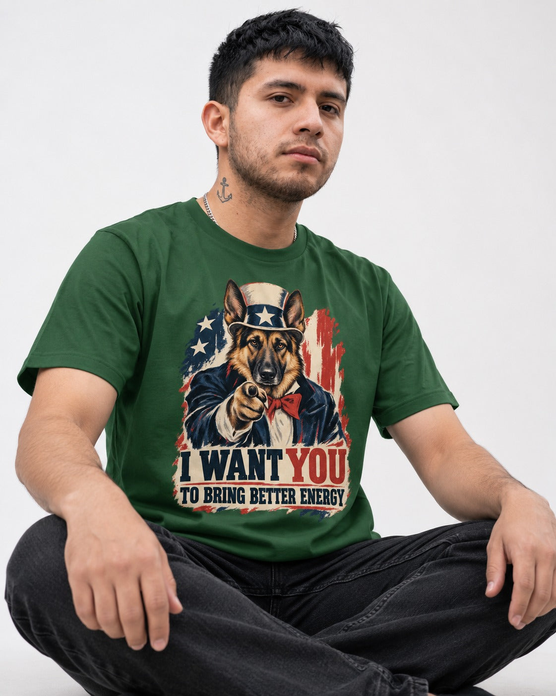 German Shepherd Dog I Want You to Bring Better Energy Poster T-Shirt in Forest Green, worn by a seated model