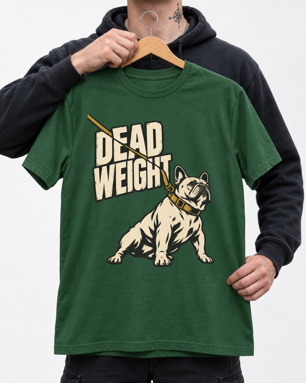 Frenchie Dead Weight Leash Graphic T-Shirt in Forest Green, held up on a hanger