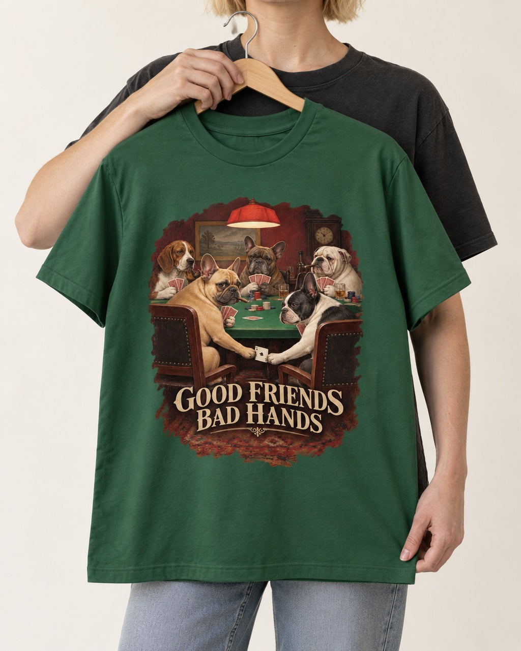 Frenchie Good Friends Bad Hands Poker Graphic T-Shirt in Forest Green, held up on a hanger