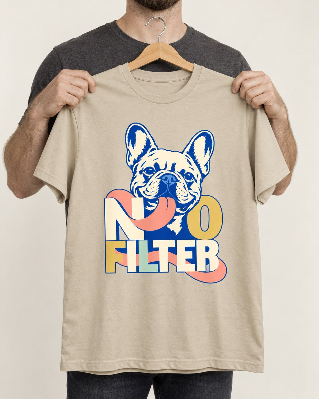 No Filter Frenchie T-Shirt in Sand, held up on a hanger