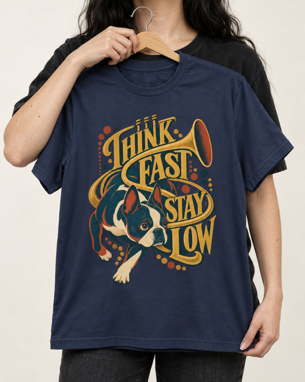 Boston Terrier Think Fast Stay Low T-Shirt in Navy, held up on a hanger