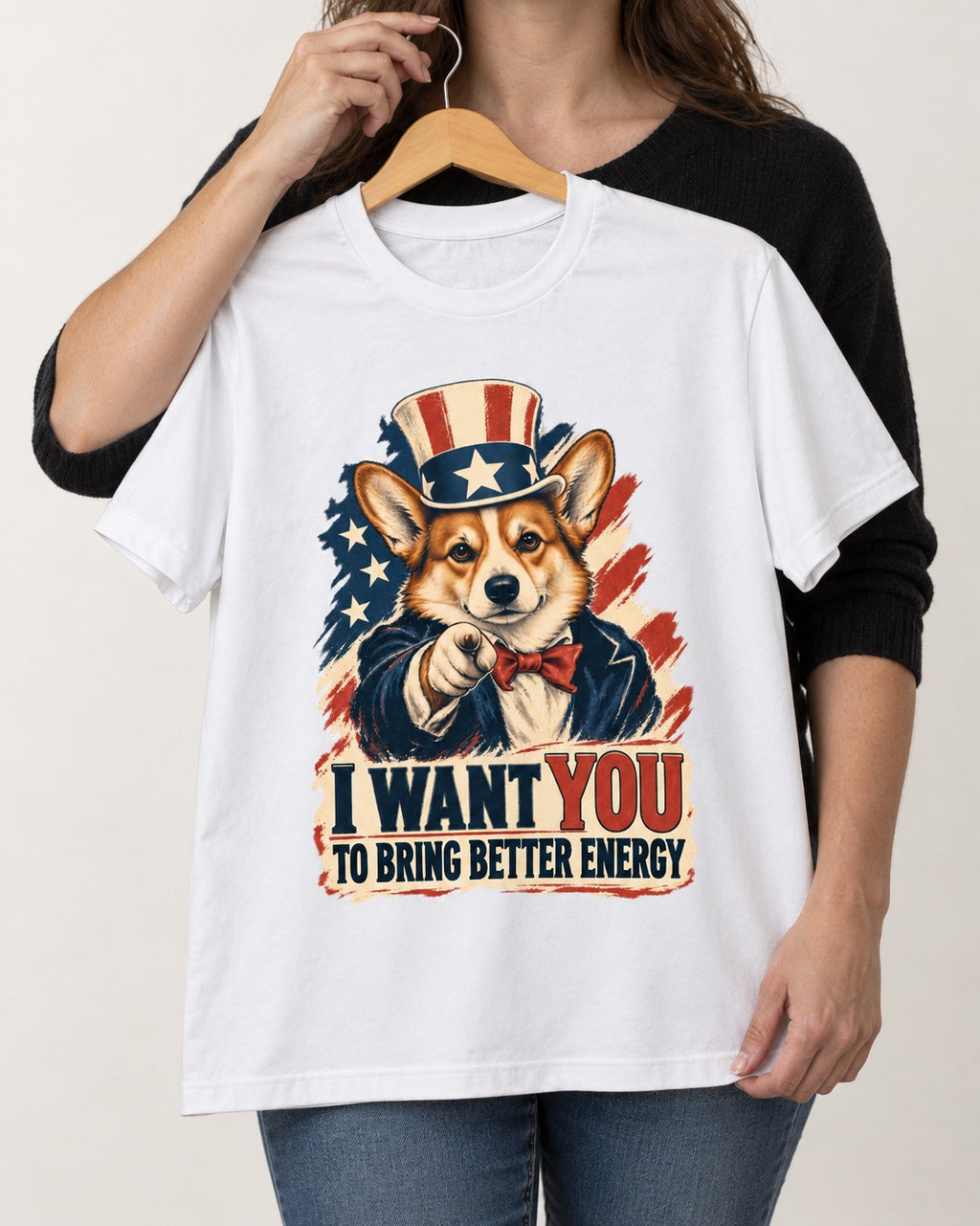 Corgi I Want You to Bring Better Energy Uncle Sam T-Shirt in White, held up on a hanger
