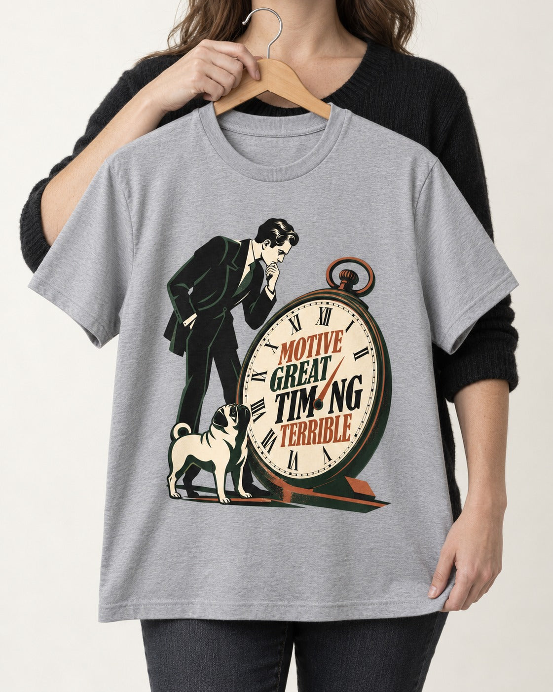 Pug Great Motive Terrible Timing T-Shirt in Sport Grey, held up on a hanger