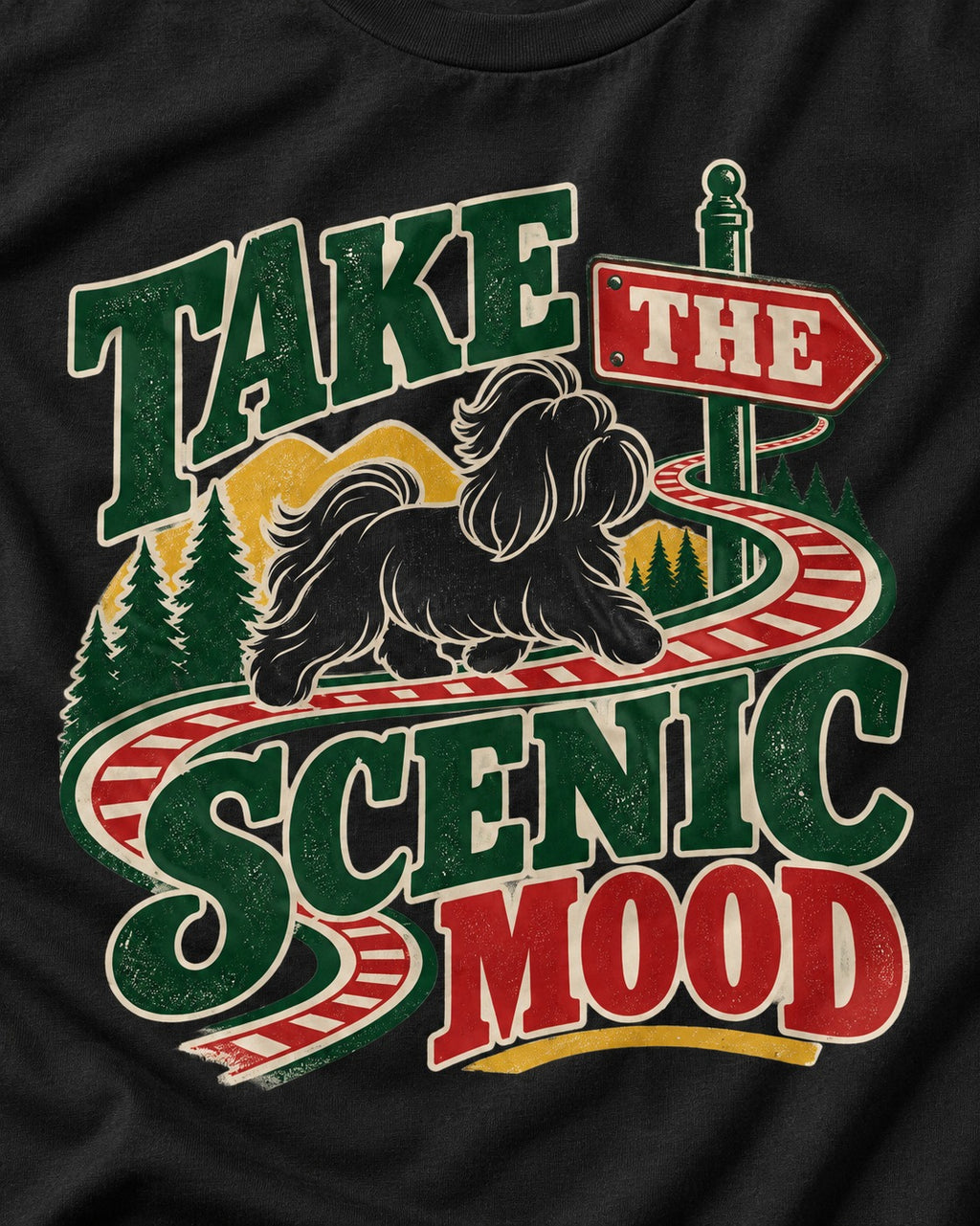 Shih Tzu Take the Scenic Mood Road Sign Graphic T-Shirt in Black, close-up of the graphic