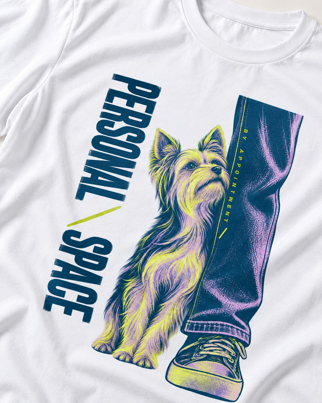 Yorkshire Terrier Personal Space by Appointment T-Shirt in White, close-up of the graphic
