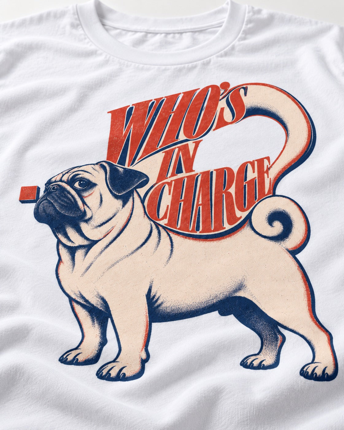 Pug In Charge T-Shirt in White, close-up of the graphic