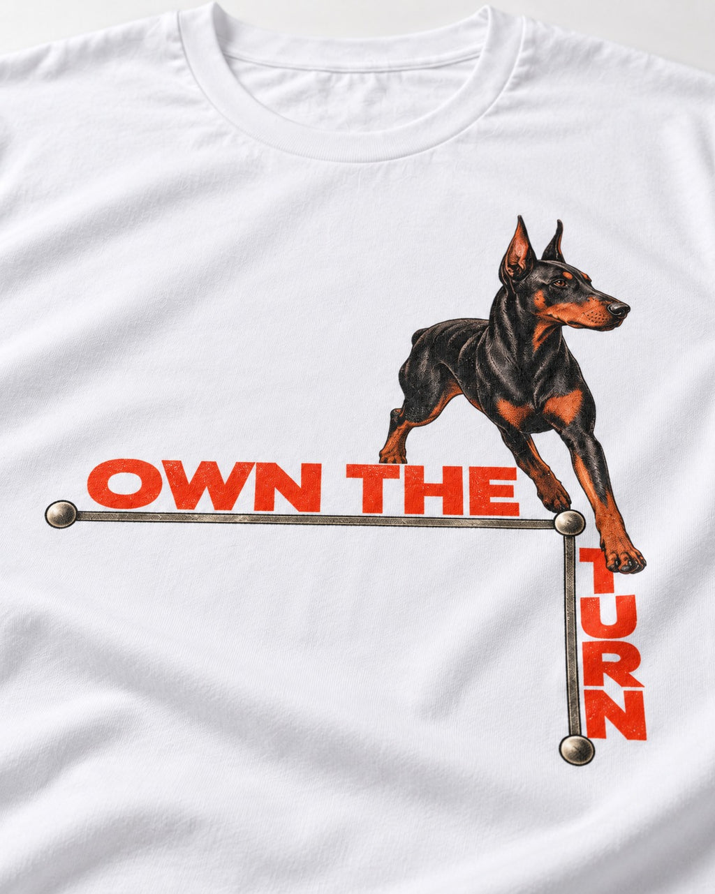 Own the Turn Doberman T-Shirt in White, close-up of the graphic