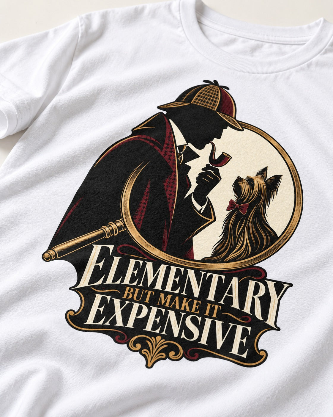 Elementary but Expensive Yorkshire Terrier T-Shirt in White, close-up of the graphic