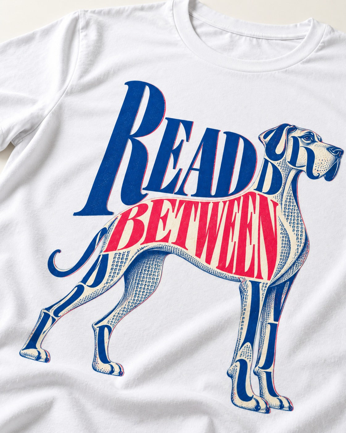 Read Between the Lines Great Dane T-Shirt in White, close-up of the graphic