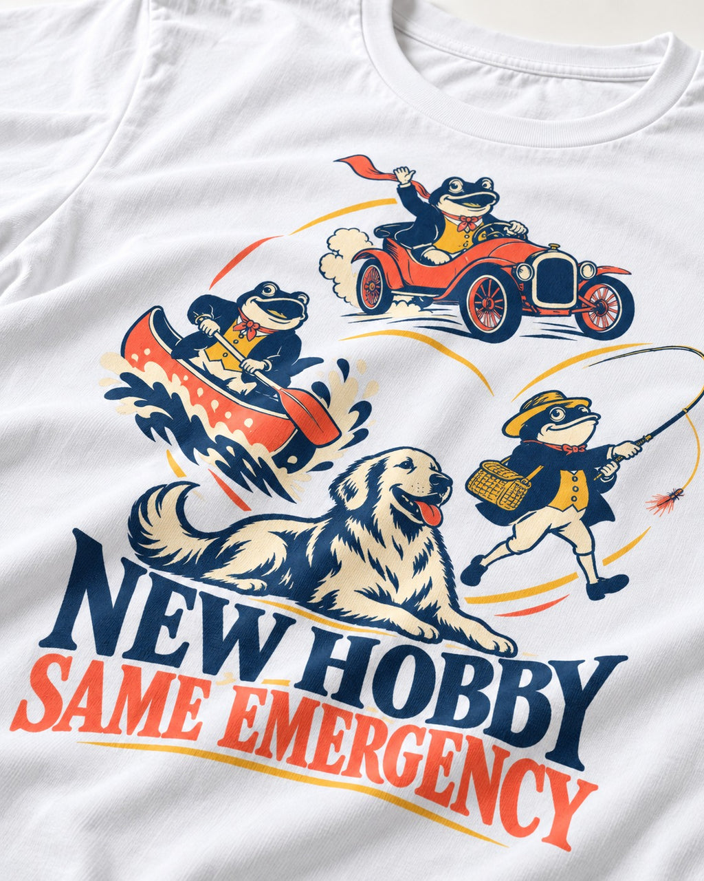 Golden Retriever New Hobby Same Emergency T-Shirt in White, close-up of the graphic