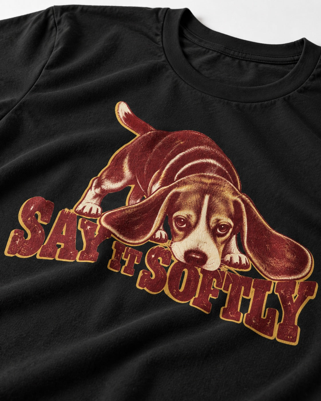 Beagle Say It Softly T-Shirt in Black, close-up of the graphic