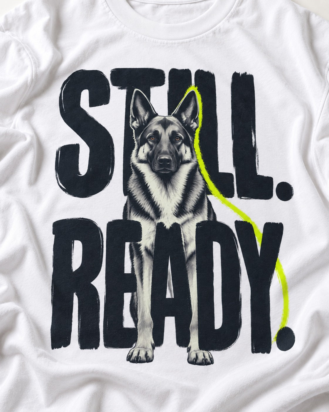 Still Ready German Shepherd Dog T-Shirt in White, close-up of the graphic