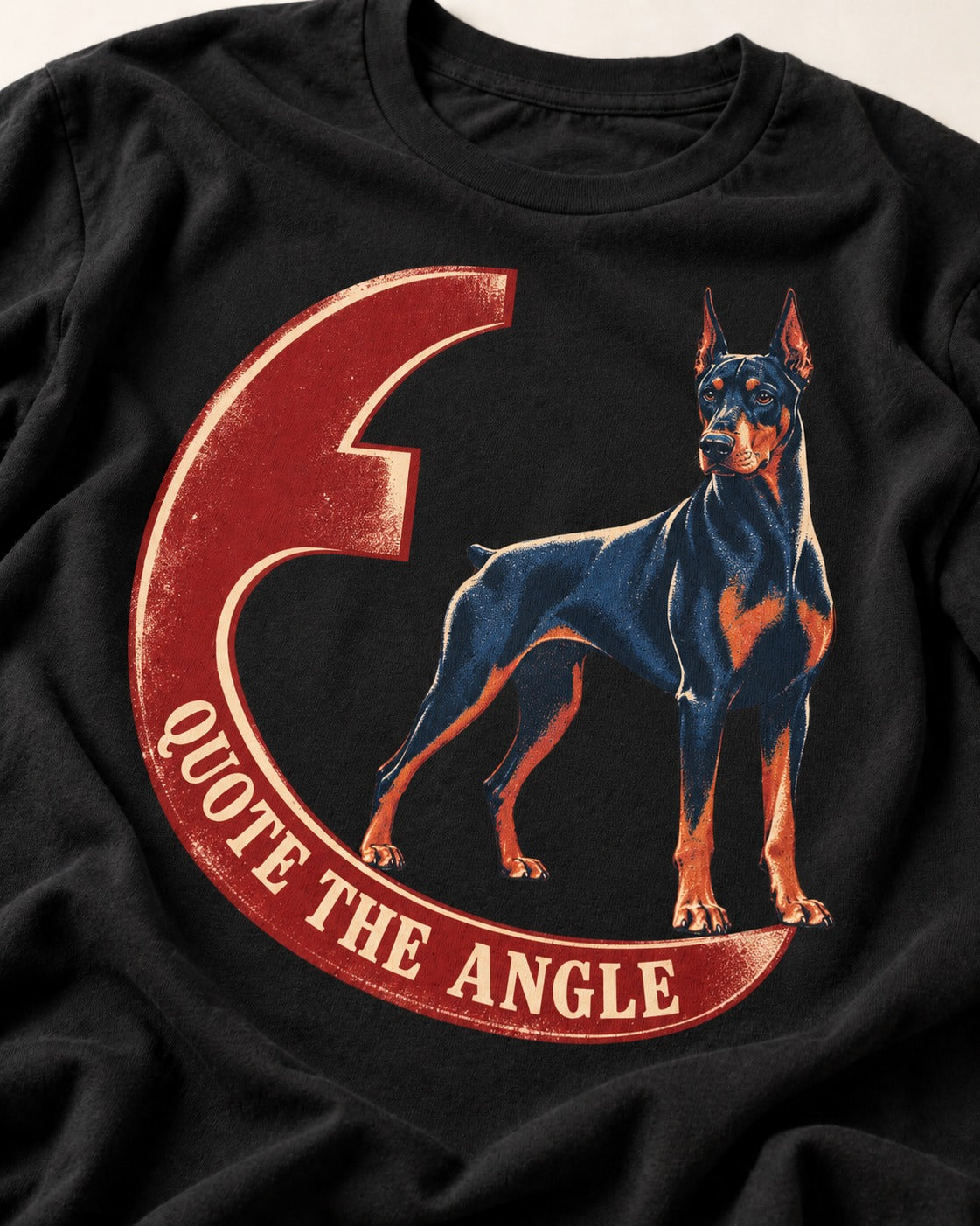 Doberman Quote the Angle Crescent Graphic T-Shirt in Black, close-up of the graphic