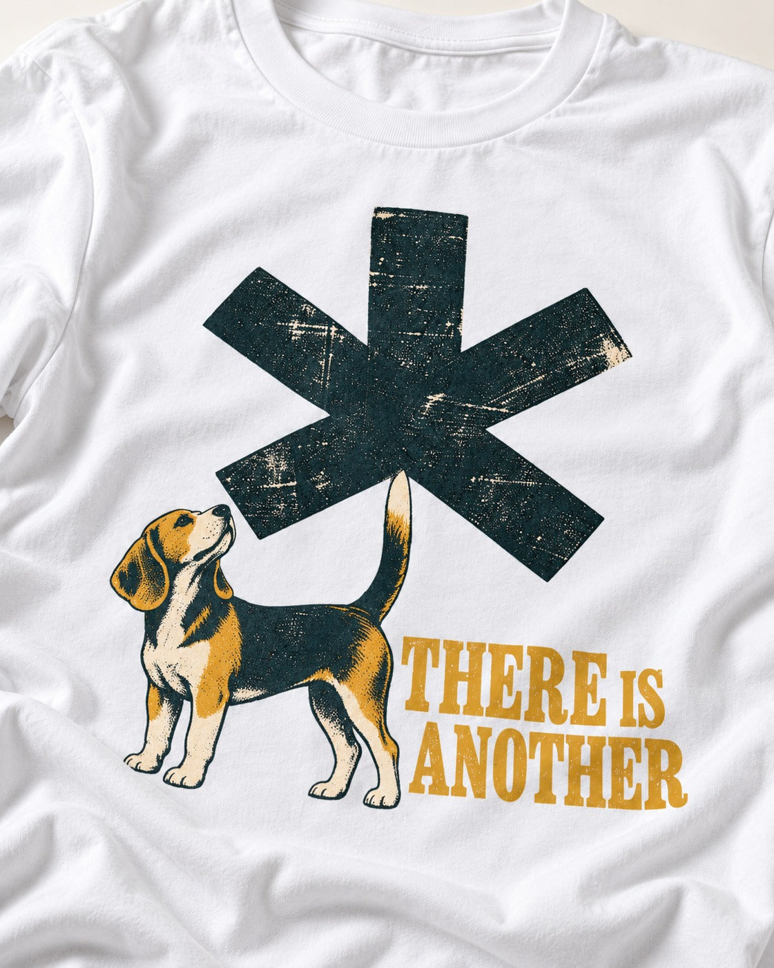 There Is Another Beagle T-Shirt in White, close-up of the graphic