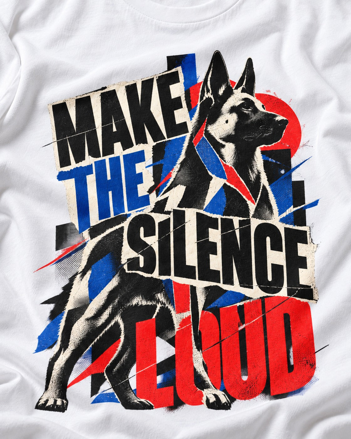 German Shepherd Dog Make the Silence Loud T-Shirt in White, close-up of the graphic