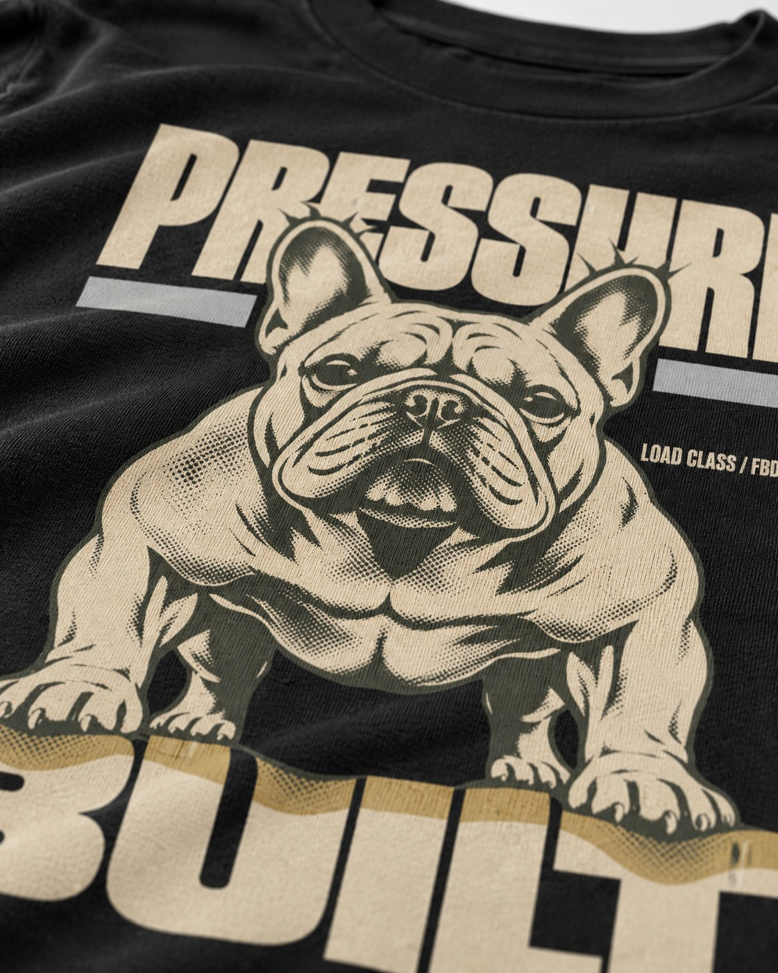 Frenchie Pressure Built Load Class Graphic T-Shirt in Black, close-up of the graphic