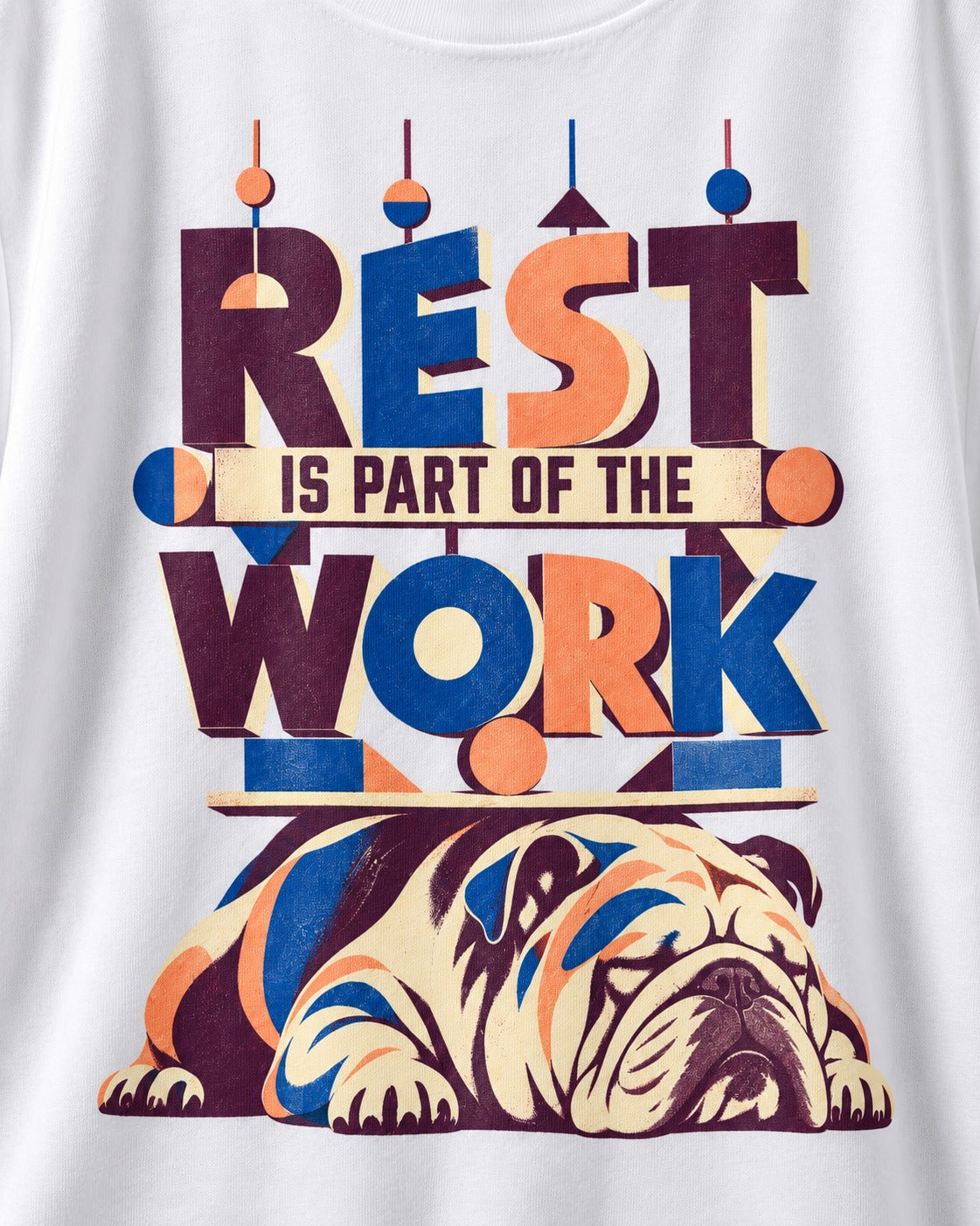 Rest Is Work English Bulldog T-Shirt in White, close-up of the graphic