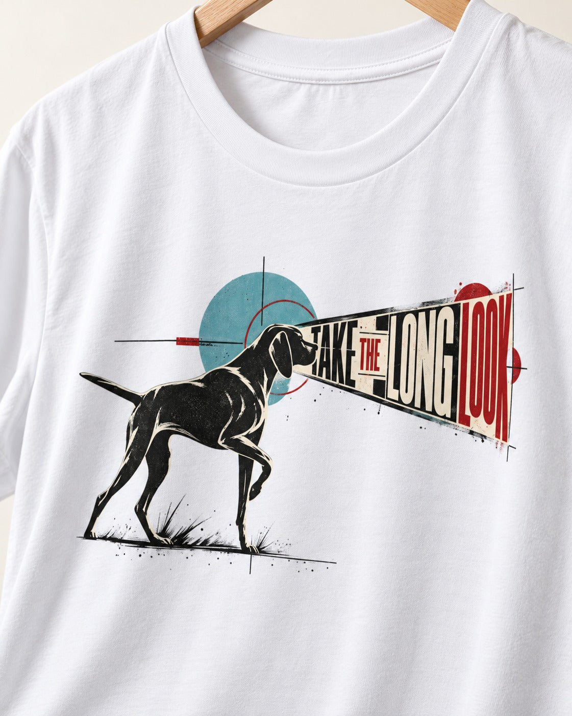 German Shorthaired Pointer Take the Long Look T-Shirt in White, close-up of the graphic