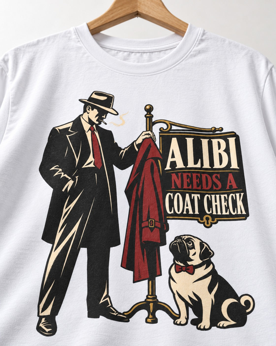 Pug Alibi Needs Coat Check T-Shirt in White, close-up of the graphic
