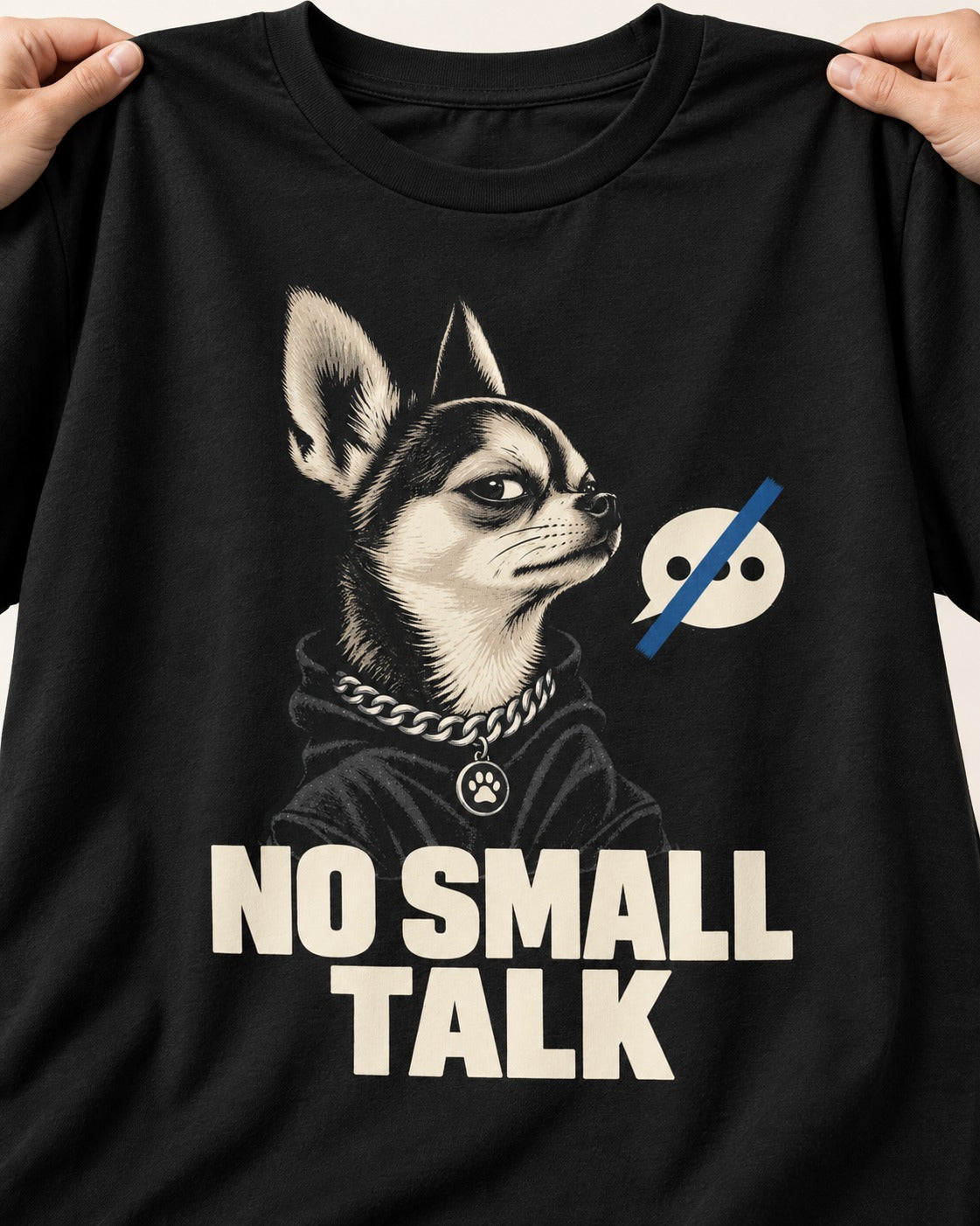 Chihuahua No Small Talk Speech-Off Portrait Graphic T-Shirt in Black, close-up of the graphic