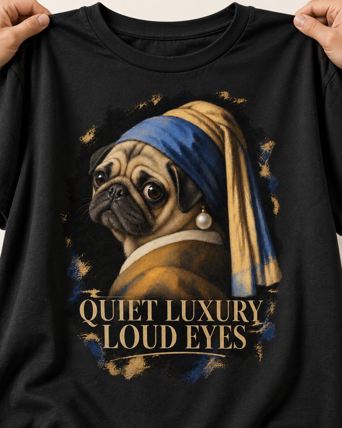 Pug Quiet Luxury Loud Eyes Pearl Portrait Graphic T-Shirt in Black, close-up of the graphic