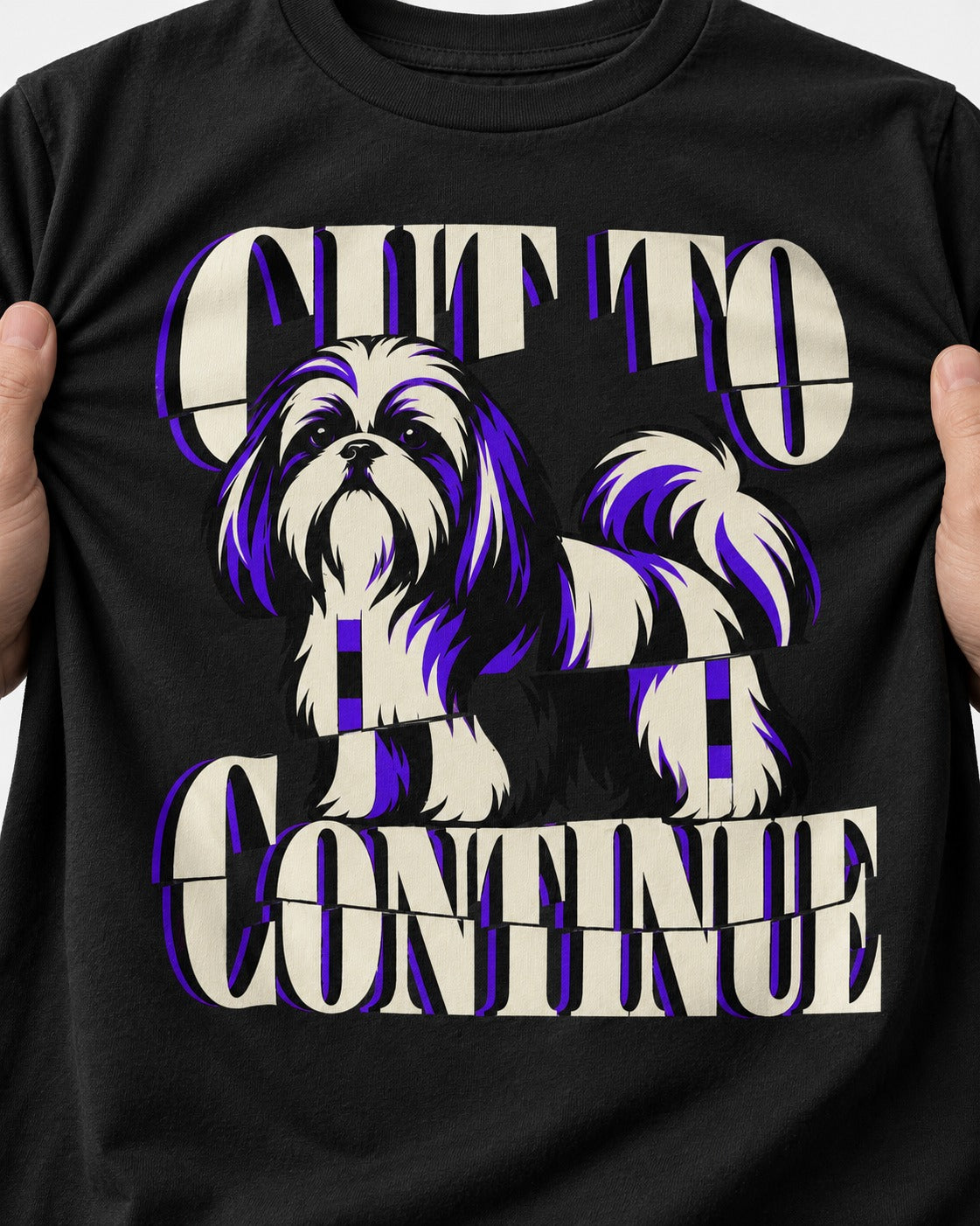 Shih Tzu Cut to Continue Dimensional Typography Graphic T-Shirt in Black, close-up of the graphic