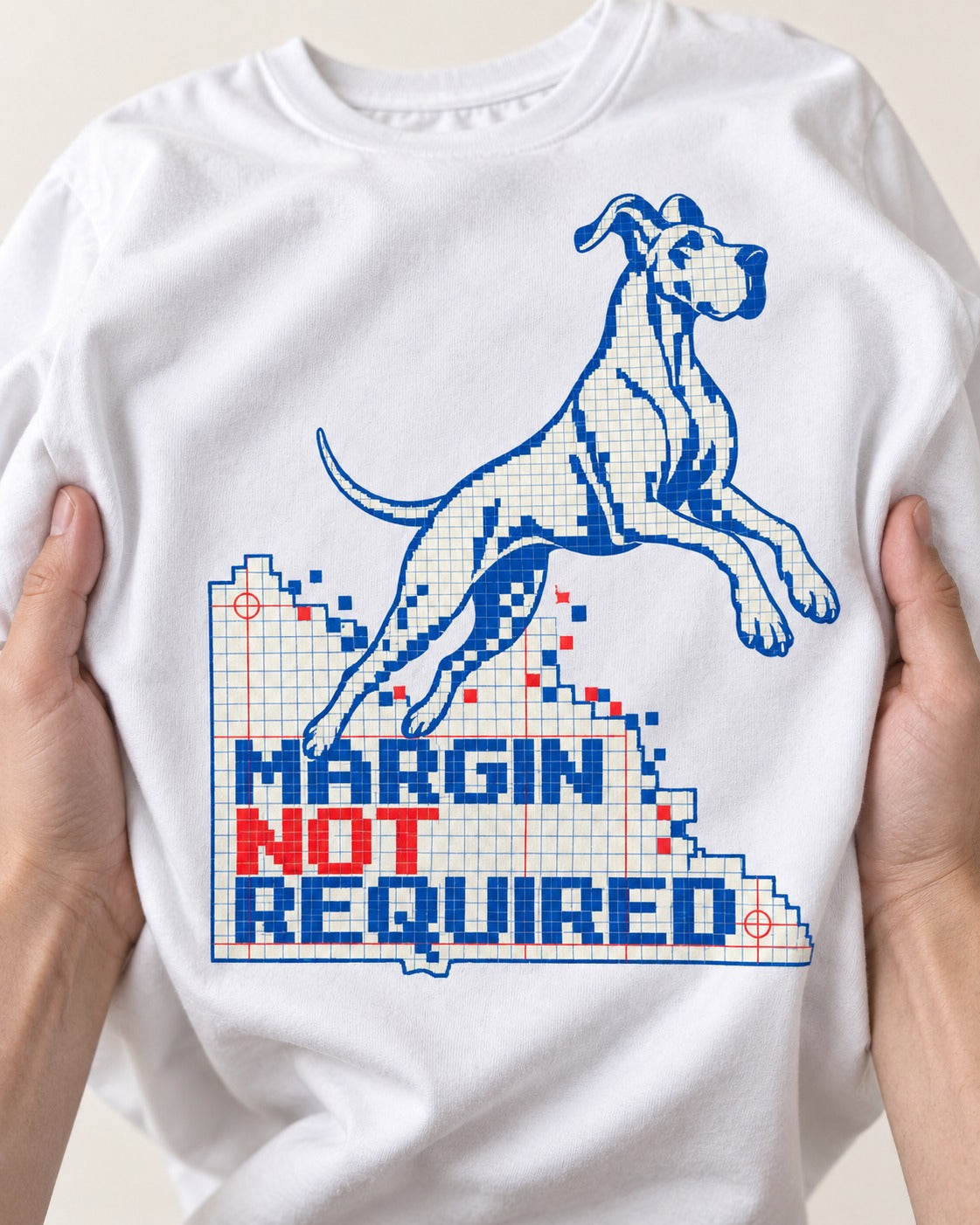 Great Dane Margin Not Required T-Shirt in White, close-up of the graphic
